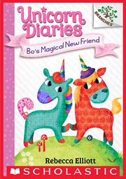 Bo's Magical New Friend: A Branches Book : A Branches Book cover image