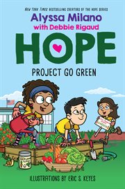 Project Go Green : Alyssa Milano's Hope cover image