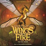 The Hive Queen : Wings of Fire Series, Book 12 cover image
