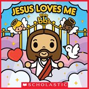 Jesus Loves Me : Bible bb's cover image