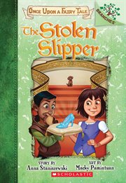 The Stolen Slipper: A Branches Book : A Branches Book cover image