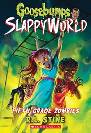 Fifth-Grade Zombies : Grade Zombies cover image