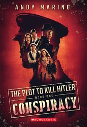Conspiracy : Plot to Kill Hitler cover image