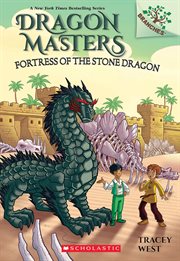 Fortress of the Stone Dragon: A Branches Book : A Branches Book cover image