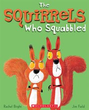 The Squirrels Who Squabbled cover image
