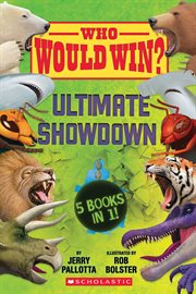 Who Would Win?: Ultimate Showdown : Ultimate Showdown cover image