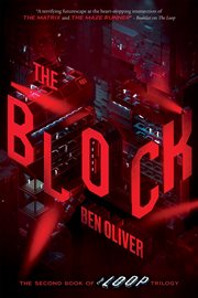The Block (The Second Book of The Loop Trilogy) cover image