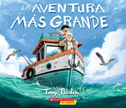La aventura más grande (The Greatest Adventure) cover image