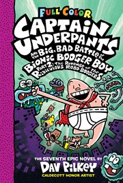 Captain Underpants and the Big, Bad Battle of the Bionic Booger Boy, Part 2: The Revenge of the R : The Revenge of the R cover image