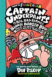Captain Underpants and the Big, Bad Battle of the Bionic Booger Boy, Part 1: The Night of the Nas : The Night of the Nas cover image