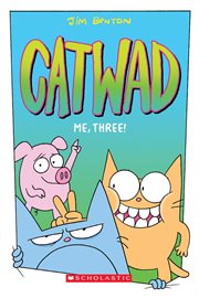 Me, Three! : A Graphic Novel (Catwad #3). Me, Three!: A Graphic Novel (Catwad #3) cover image