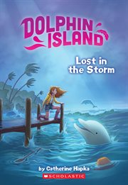 Lost in the Storm : Dolphin Island cover image