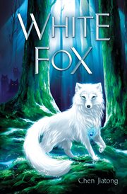White Fox: Dilah and the Moonstone : Dilah and the Moonstone cover image
