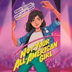 Not your all-american girl cover image