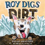 Roy digs dirt cover image