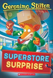 Superstore Surprise : Geronimo Stilton cover image
