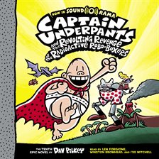Cover image for Captain Underpants and the Revolting Revenge of the Radioactive Robo-Boxers