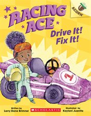 Drive It! Fix It! : Racing Ace cover image