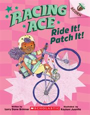 Ride It! Patch It! cover image