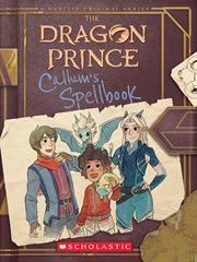 Callum's Spellbook : Dragon Prince (West) cover image