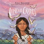 Land of the cranes cover image