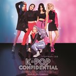 K-pop confidential cover image