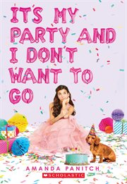 It's My Party and I Don't Want to Go cover image