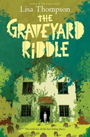 The Graveyard Riddle: A Goldfish Boy Novel : A Goldfish Boy Novel cover image