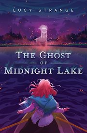 Ghost of Midnight Lake cover image