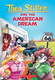 The American Dream : Thea Stilton cover image
