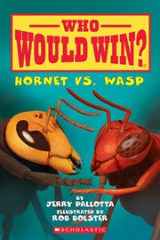 Hornet vs. Wasp : Who Would Win? cover image