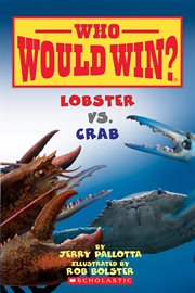 Lobster vs. Crab : Who Would Win? cover image
