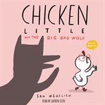 Chicken Little and the Big Bad Wolf cover image
