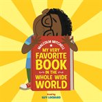 My very favorite book in the whole wide world cover image