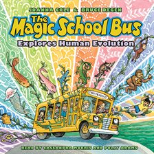 Cover image for The Magic School Bus Explores Human Evolution