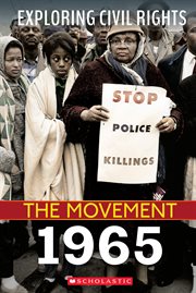Exploring Civil Rights : Movement. 1965 cover image