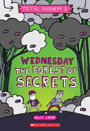 Wednesday – The Forest of Secrets : Total Mayhem cover image