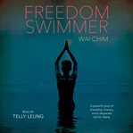 Freedom swimmer cover image