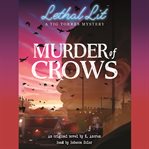 Murder of Crows : Lethal Lit Series, Book 1 cover image
