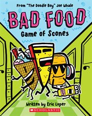 Game of Scones : From "The Doodle Boy" Joe Whale. Bad Food cover image