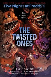 The Twisted Ones : An AFK Book (Five Nights at Freddy's Graphic Novel #2) cover image