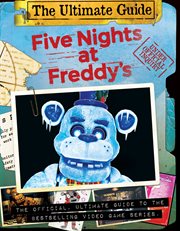 Five Nights at Freddy's Ultimate Guide : An AFK Book cover image
