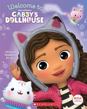 Welcome to Gabby's Dollhouse : Gabby's Dollhouse Storybook cover image
