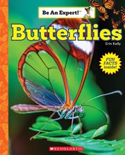 Butterflies : Be An Expert! cover image