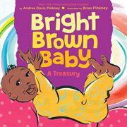 Bright Brown Baby : Bright Brown Baby cover image