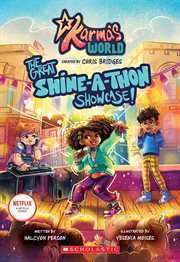 Karma's World : The Great Shine. a. Thon Showcase cover image