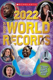 Scholastic Book of World Records 2022 : Scholastic Book of World Records 2022 cover image