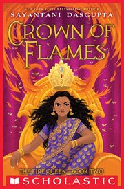 Crown of Flames : Crown of Flames (The Fire Queen #2) cover image