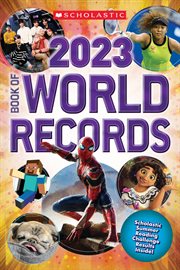 Scholastic Book of World Records 2023 cover image