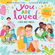 You Are Loved: A Book About Families cover image